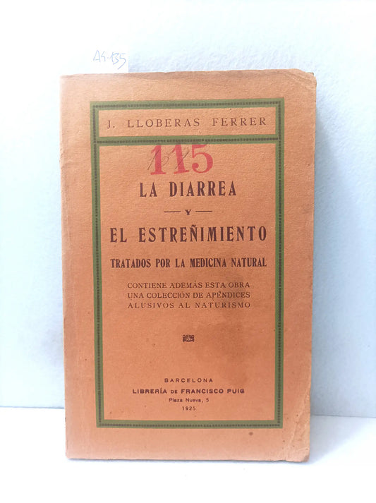 La diarrea y el estreñimiento tratados por la medicina natural.