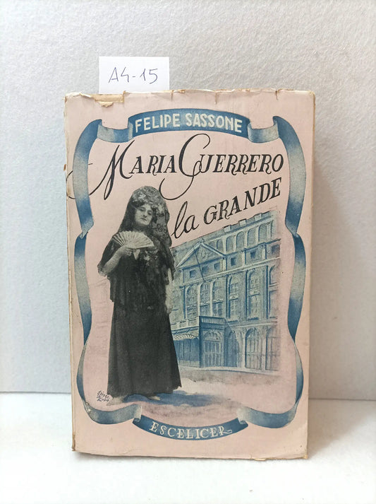 María Guerrero (la grande).