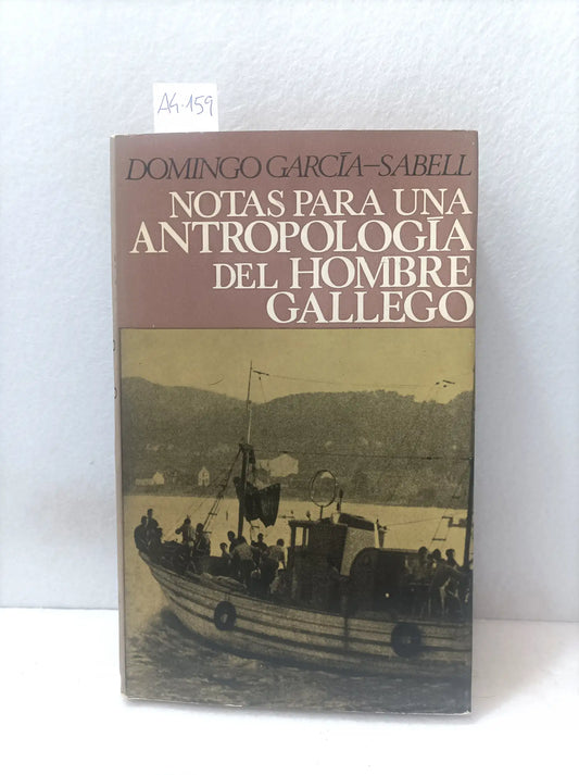 Notas para una antropología del hombre gallego.