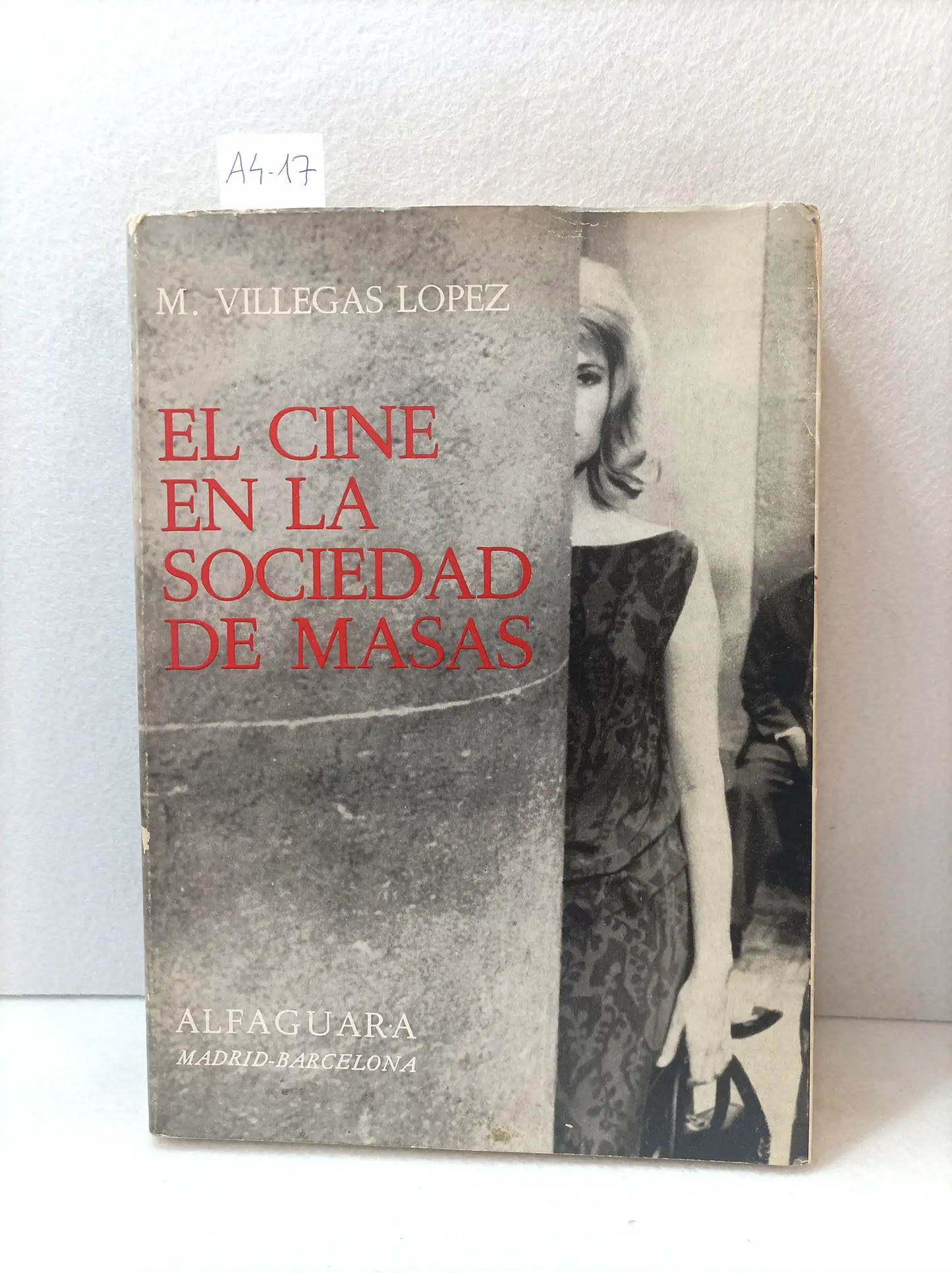 El cine en la sociedad de masas.