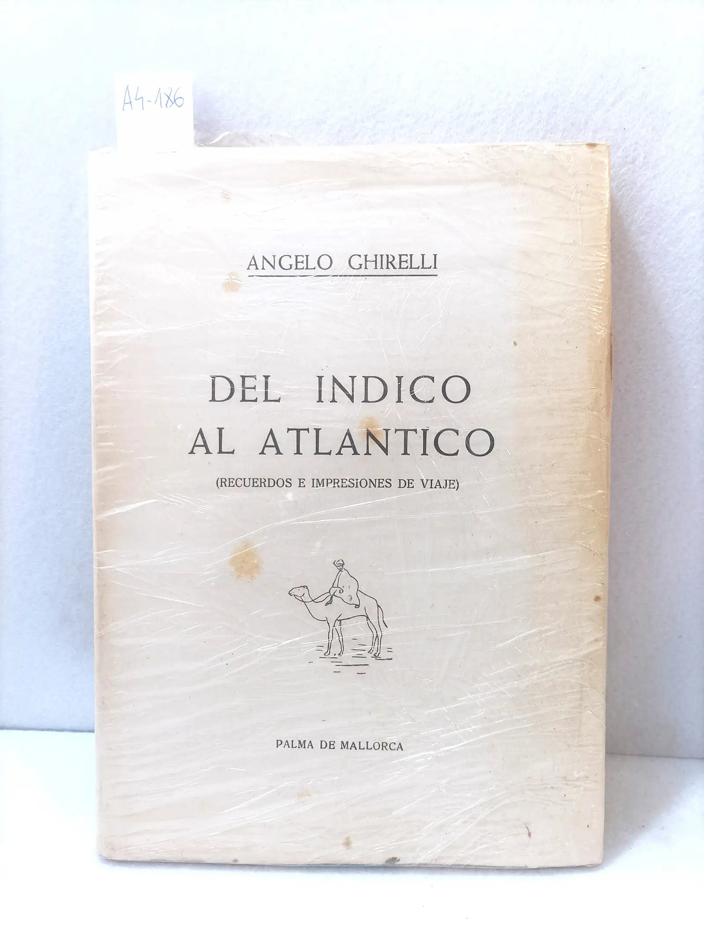 Del índico al atlántico (recuerdos e impresiones de viaje).