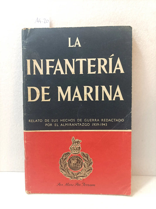 La infantería de marina. Relato de sus hechos de guerra.
