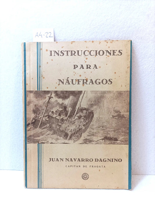 Instrucciones para naugragos.
