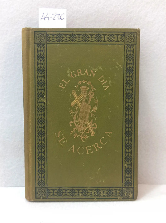 ¡El gran día se acerca! (cartas acerca de la primera comunión por un antiguo misionero de américa).