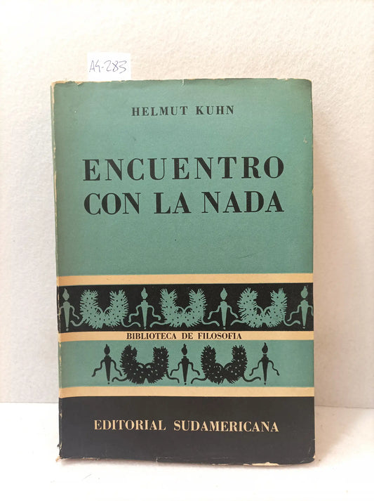 Encuentro con la nada (ensayo sobre el existencialismo).