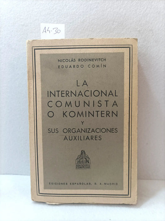 La internacional comunista o komintern.
