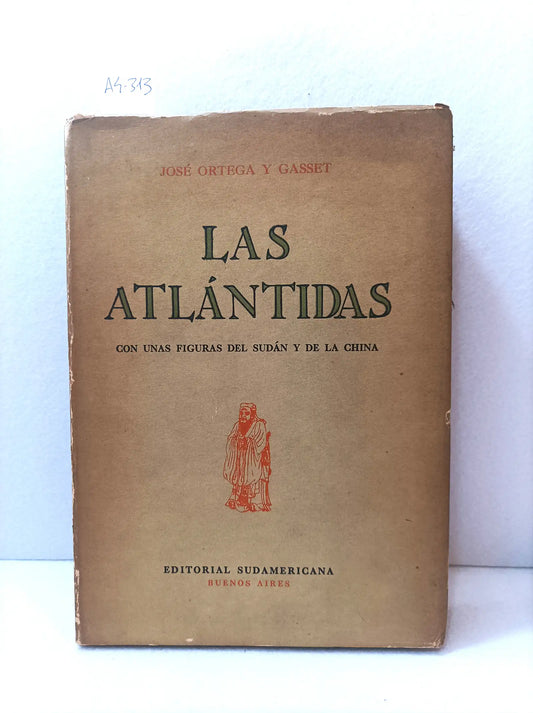 Las Atlántidas (con unas figuras del Sudán y de la China).
