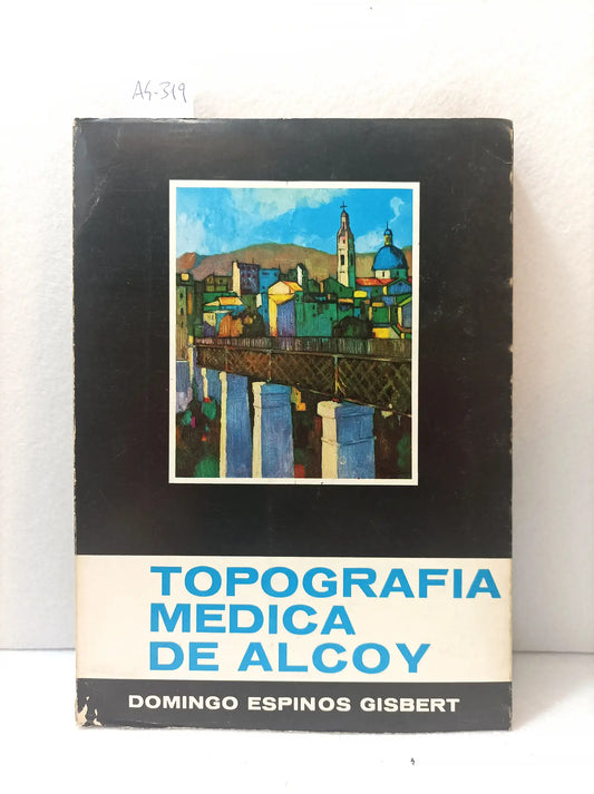 Topografía médica de Alcoy.