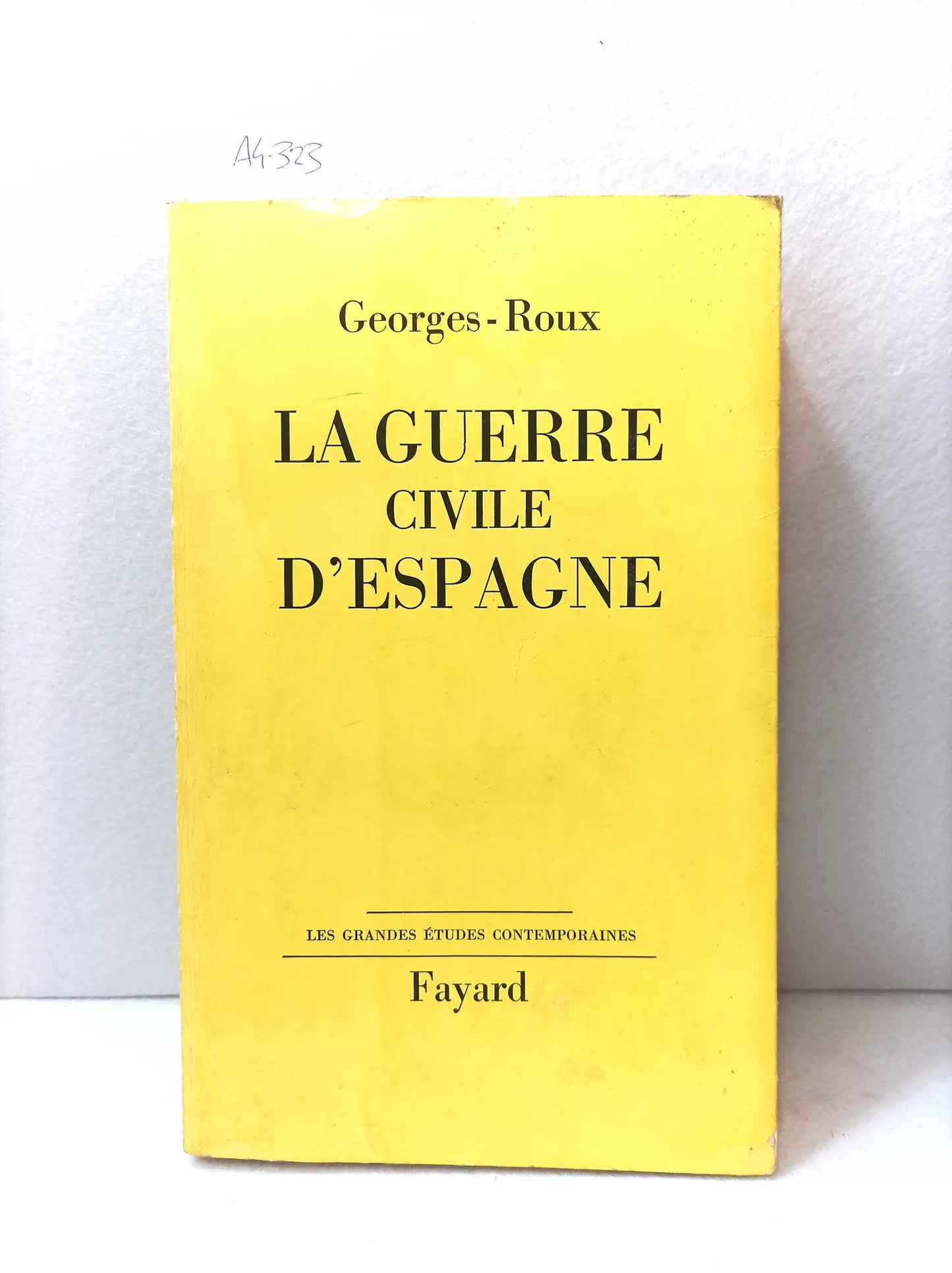 La guerre civile D´Espagne.