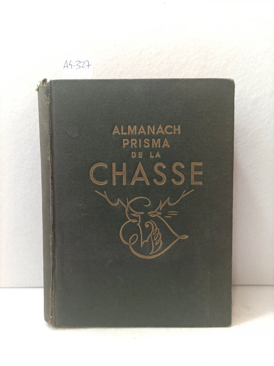 Almanach prisma de la chasse (caza).