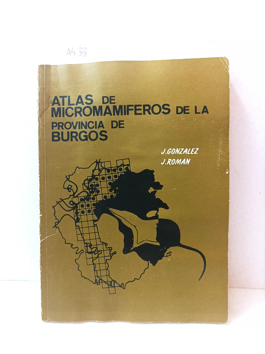 Atlas de micromamíferos de la provincia de Burgos.