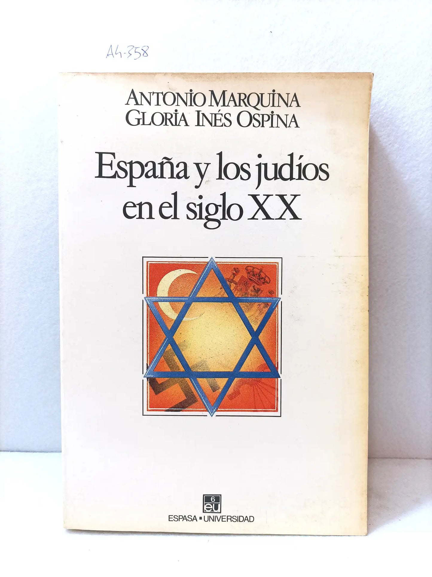 España y los judíos en el siglo XX.
