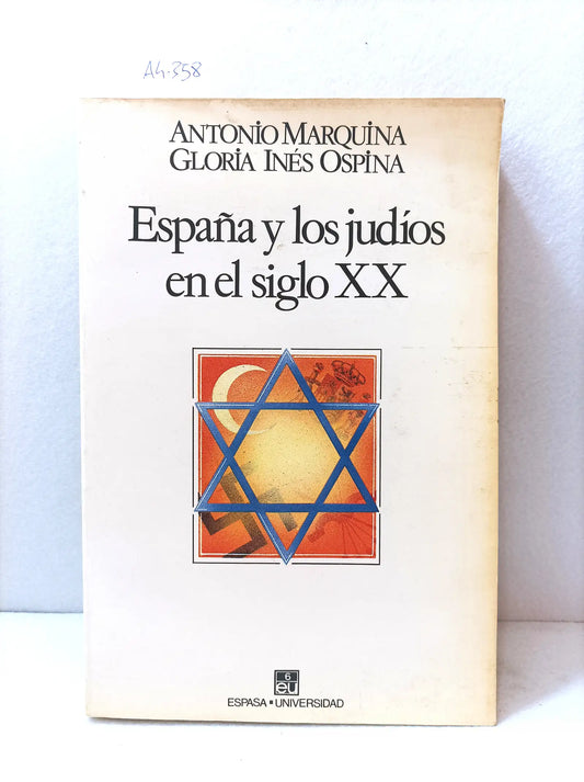 España y los judíos en el siglo XX.