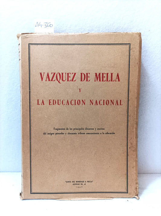 Vázquez de Mella y la educación nacional.