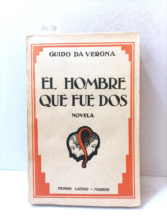 El hombre que fue dos.