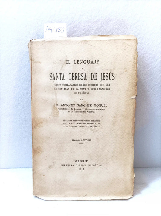 El lenguaje de Santa Teresa de Jesús.