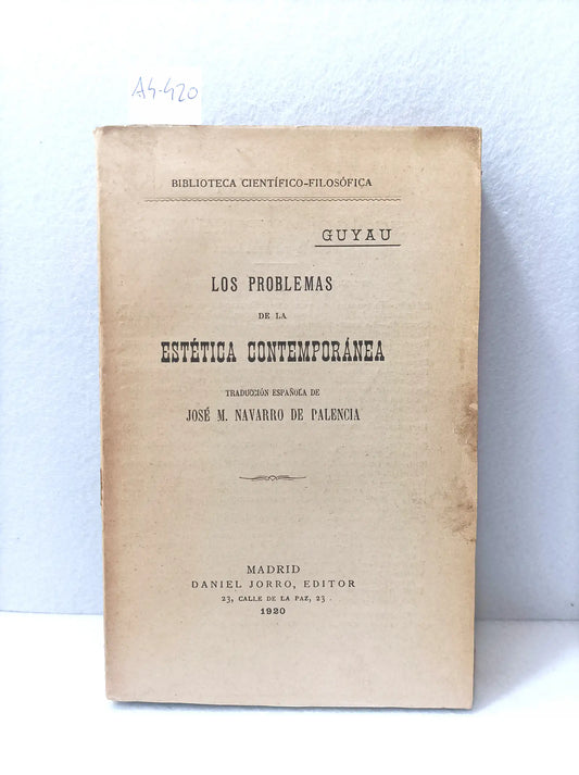 Los problemas de la estética contemporánea.