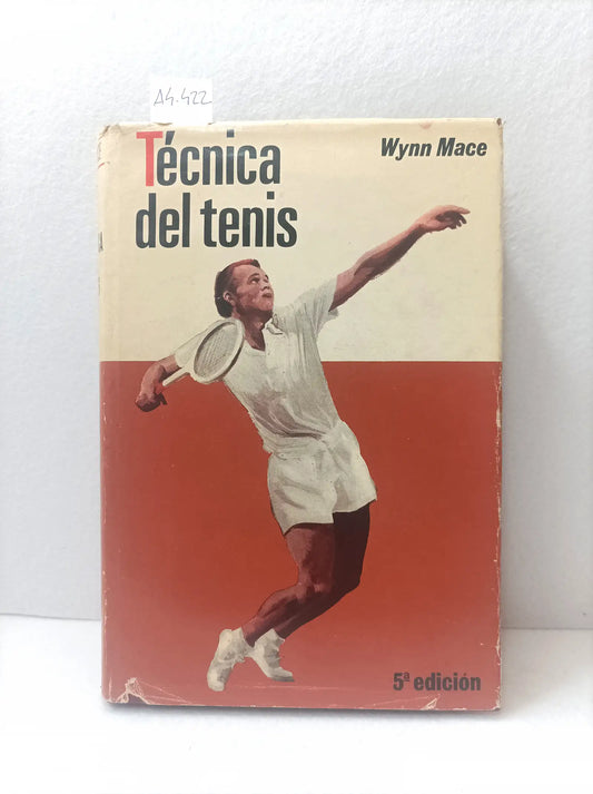 La técnica del tenis.