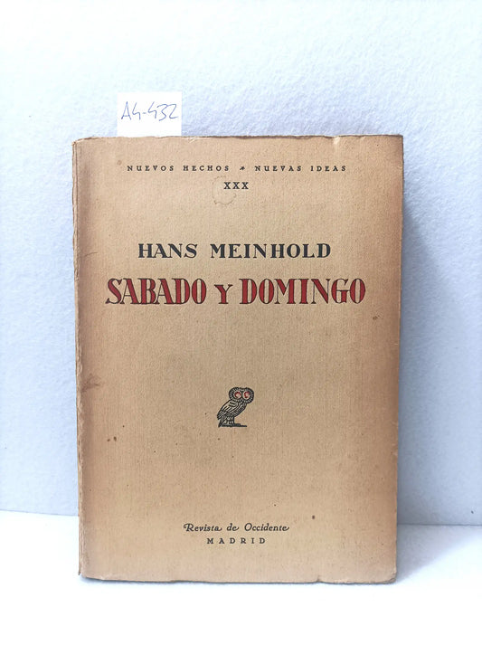 Sábado y domingo.