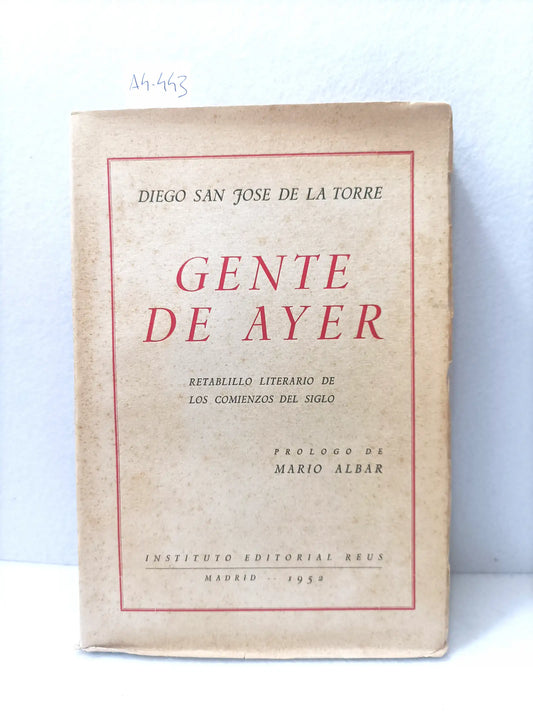 Gente de ayer (retablillo literario de los comienzos del siglo).