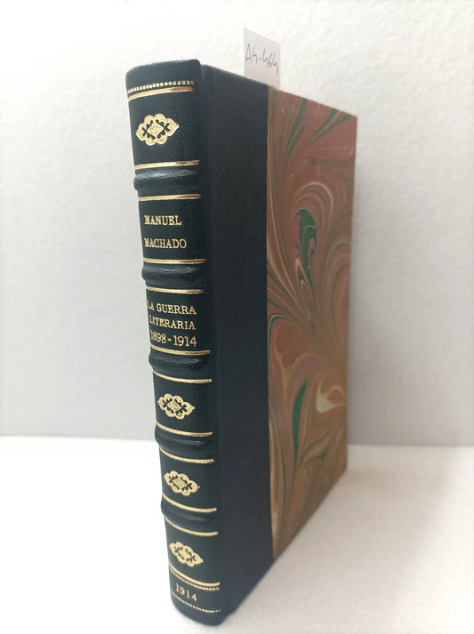 La guerra literaria 1898 - 1914.