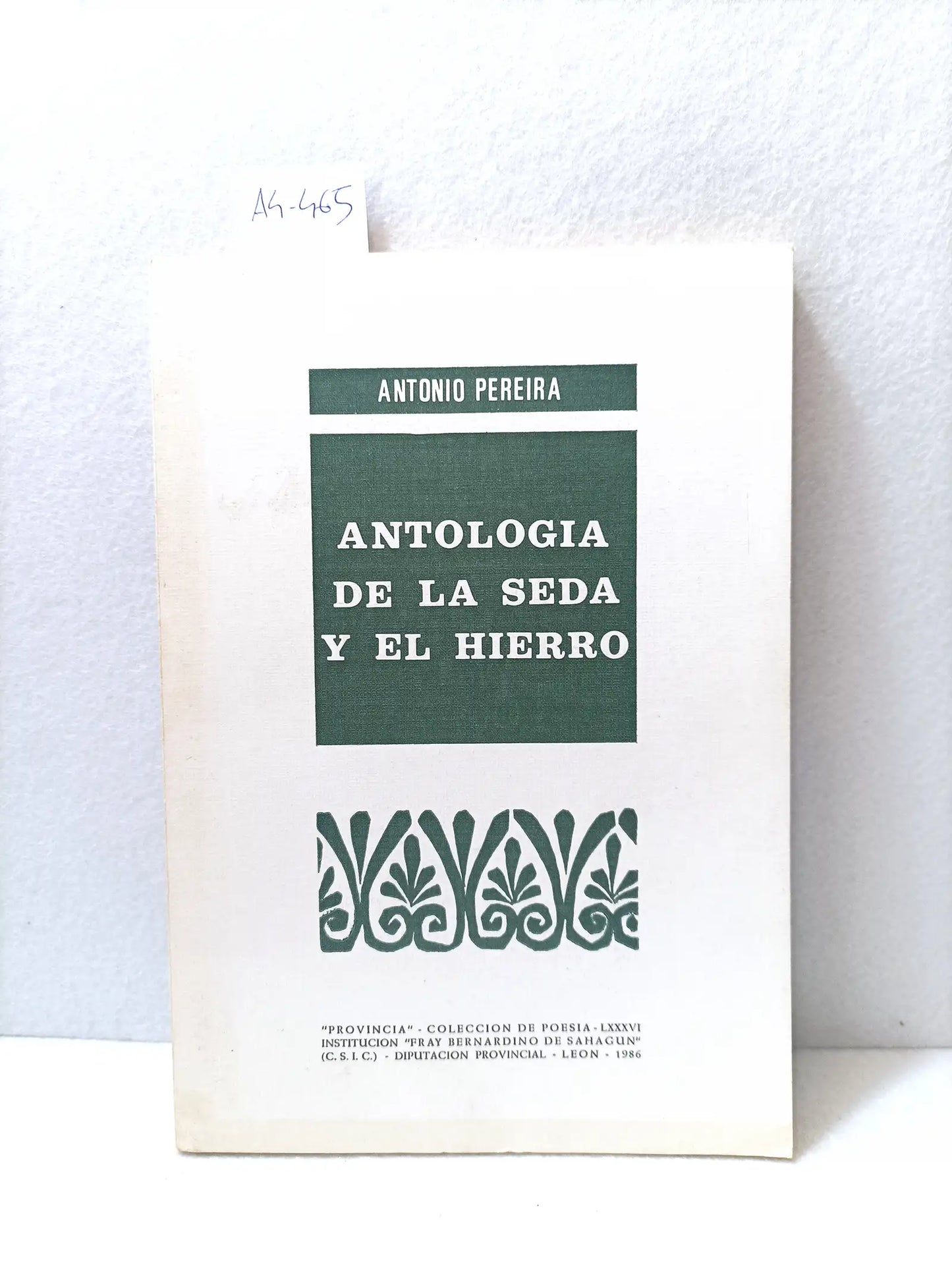 Antología de la seda y el hierro.
