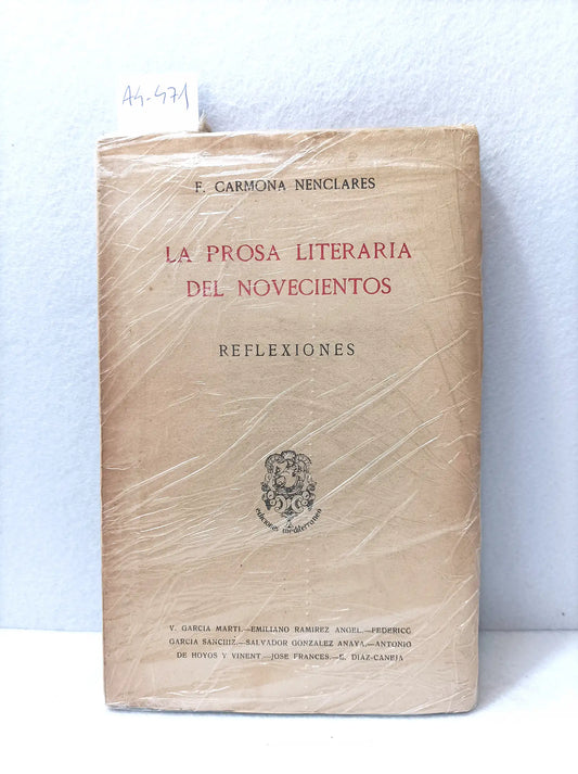 La prosa literaria del novecientos. Reflexiones.