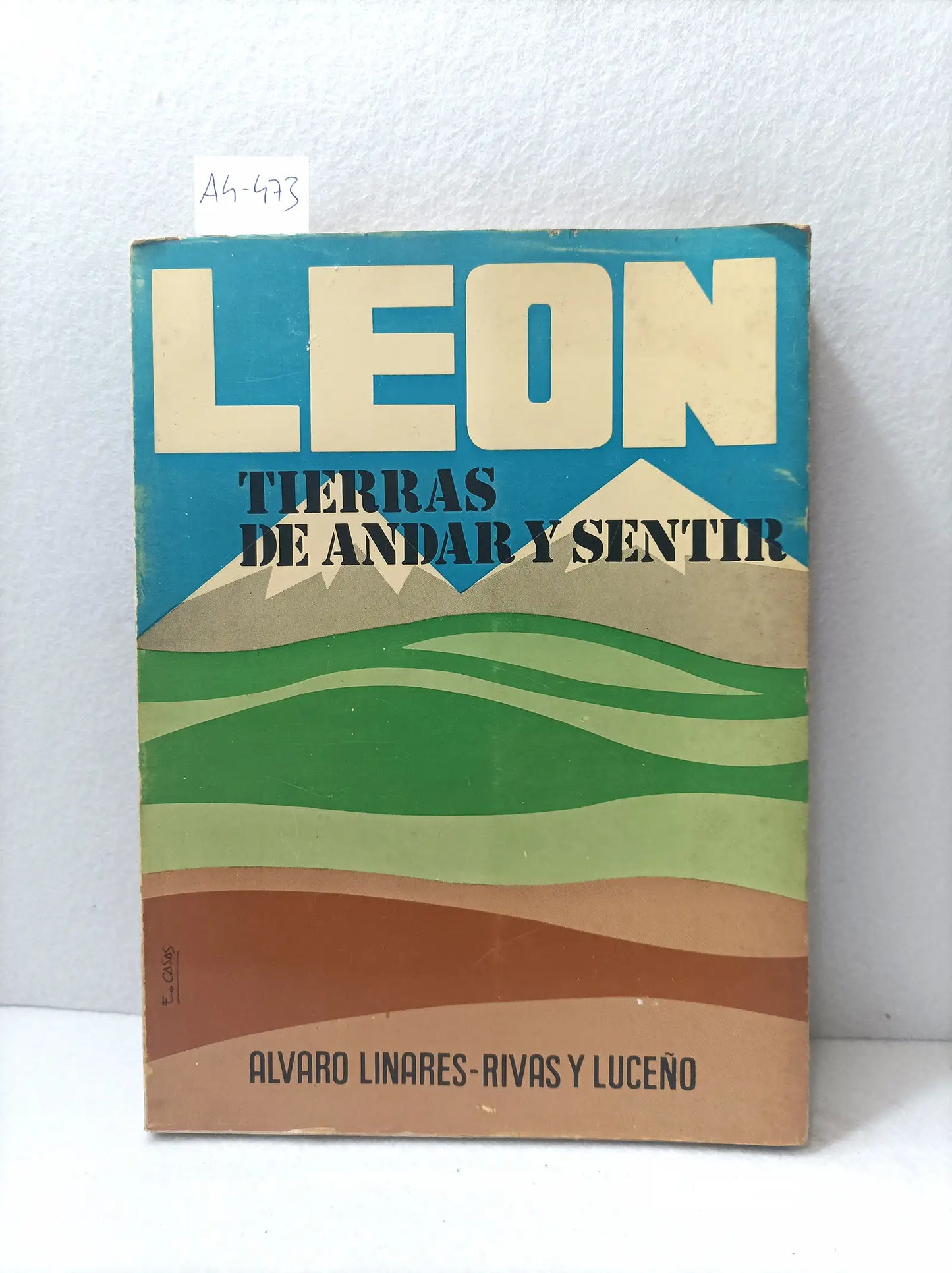 León. Tierras de andar y sentir.