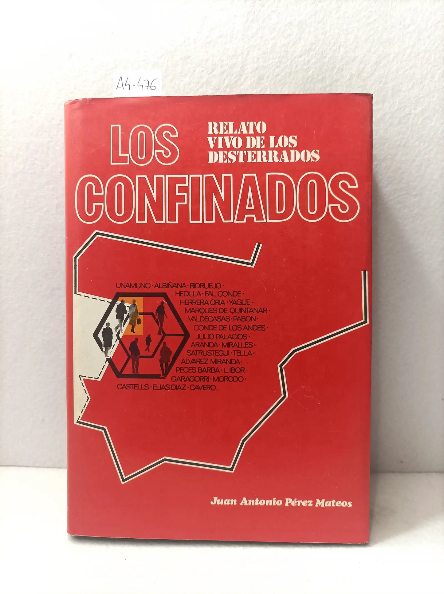 Los confinados (desde la dictadura de primo de rivera hasta franco).