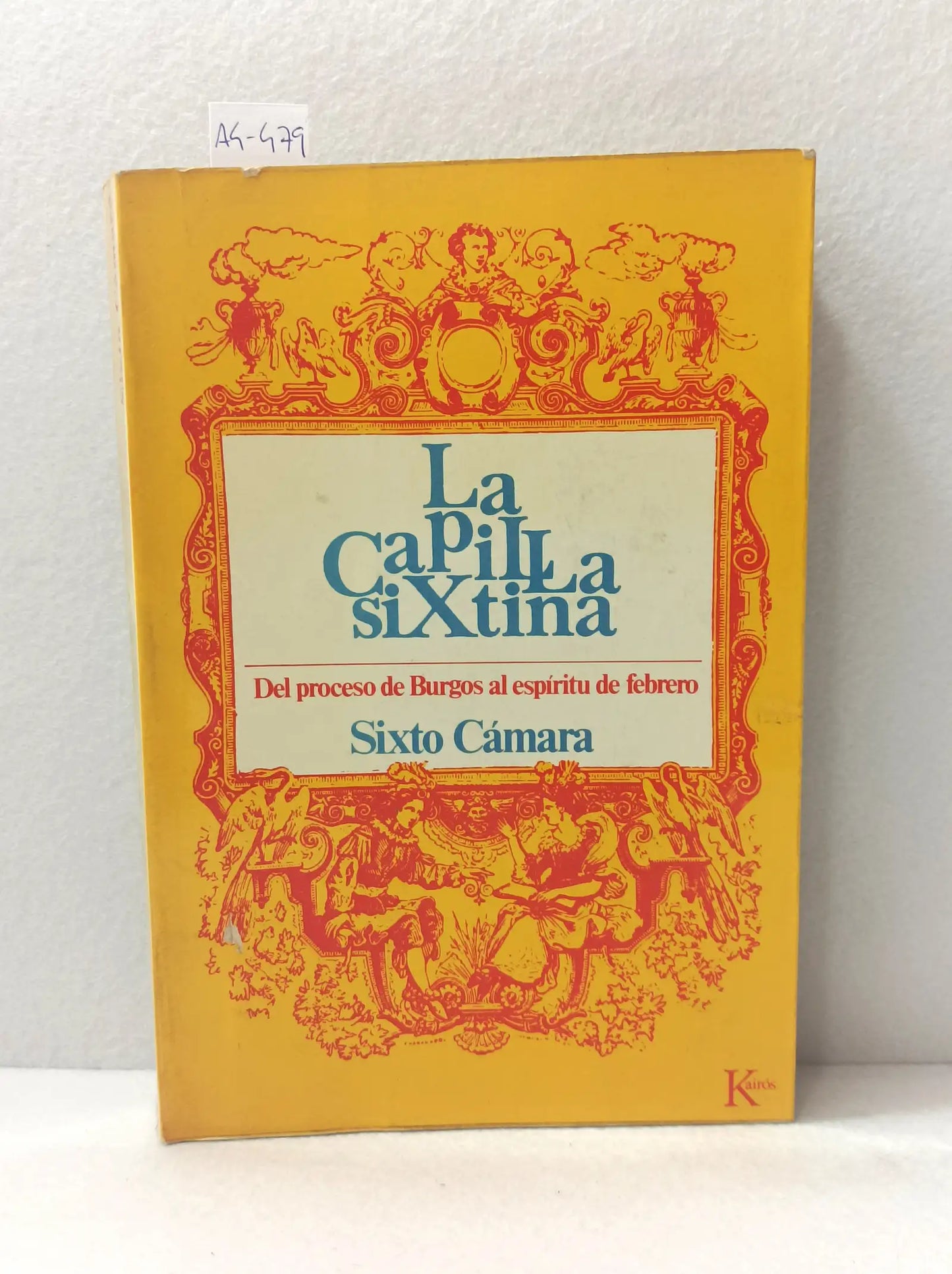 La capilla Sixtina (del proceso de burgos al espíritu de febrero).