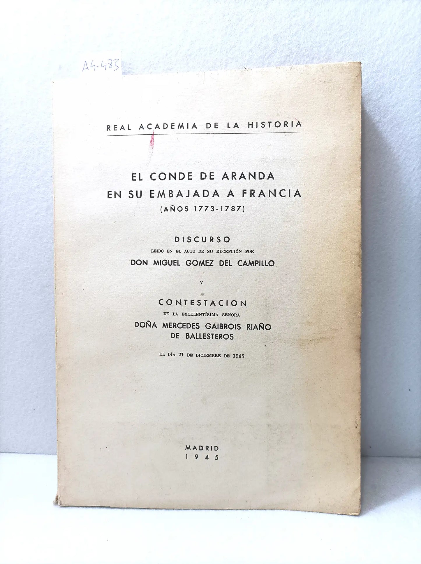 El conde de Aranda en su embajada a Francia (años 1773-1787).