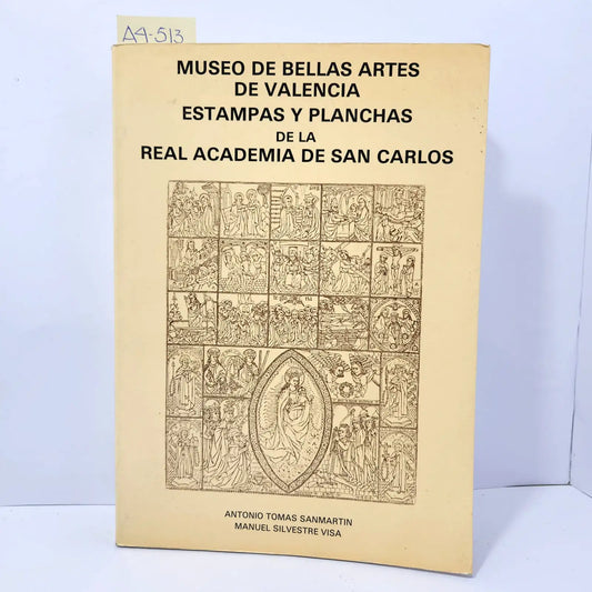 Estampas y planchas de la Real Academia de San Carlos.