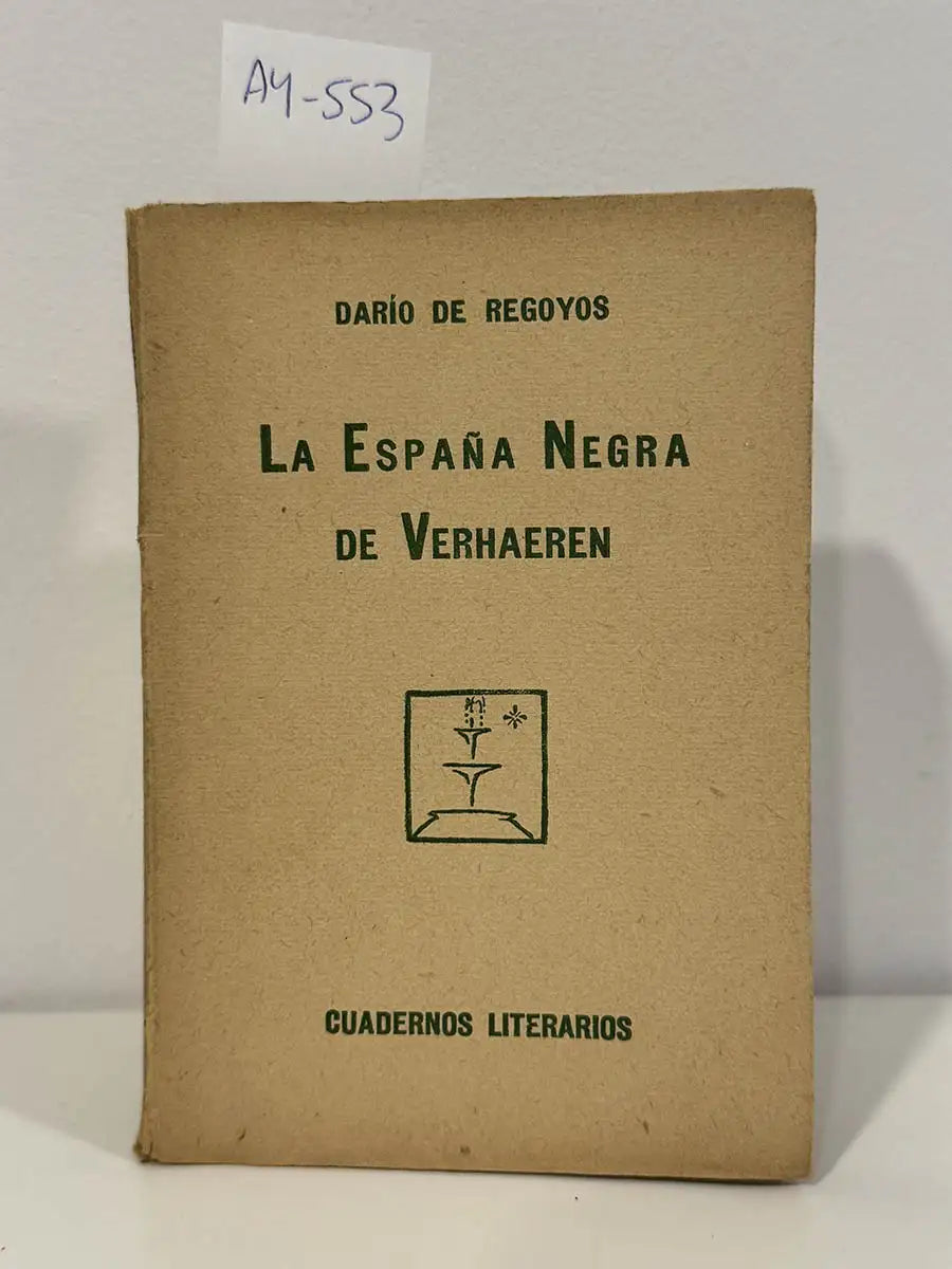 La España Negra de Verhaeren.