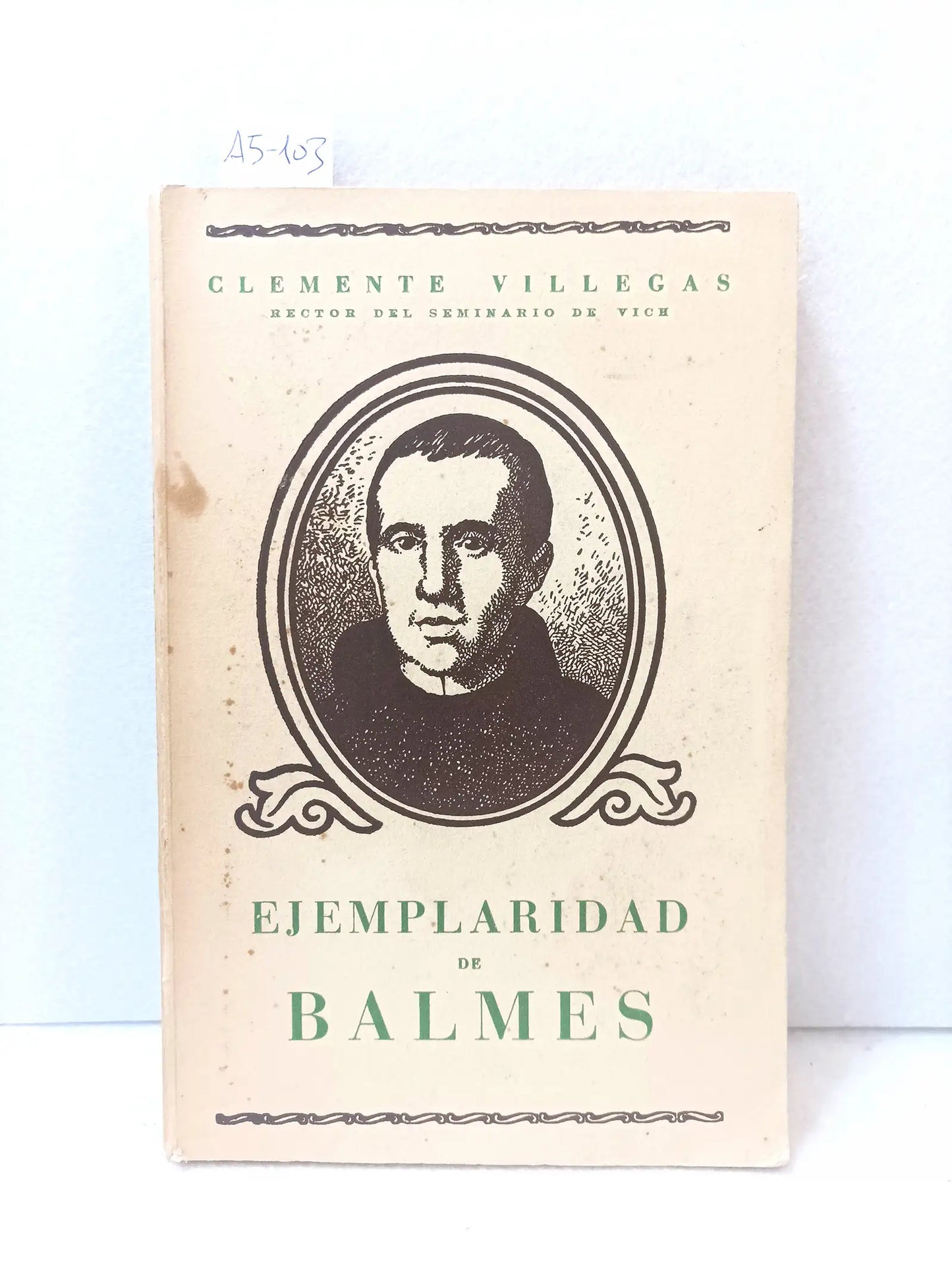 Ejemplaridad de Balmes.