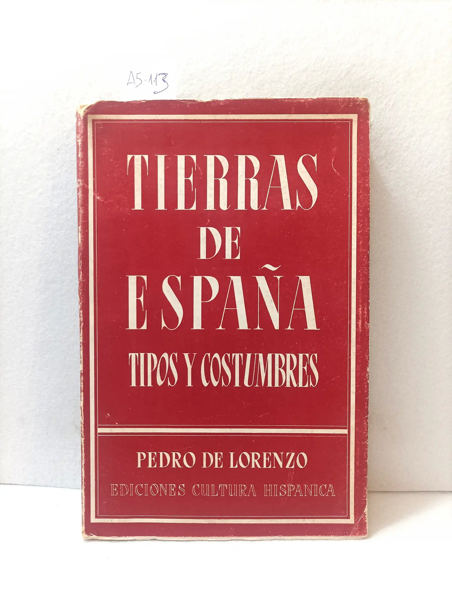 Tierras de España. Tipos y costumbres.