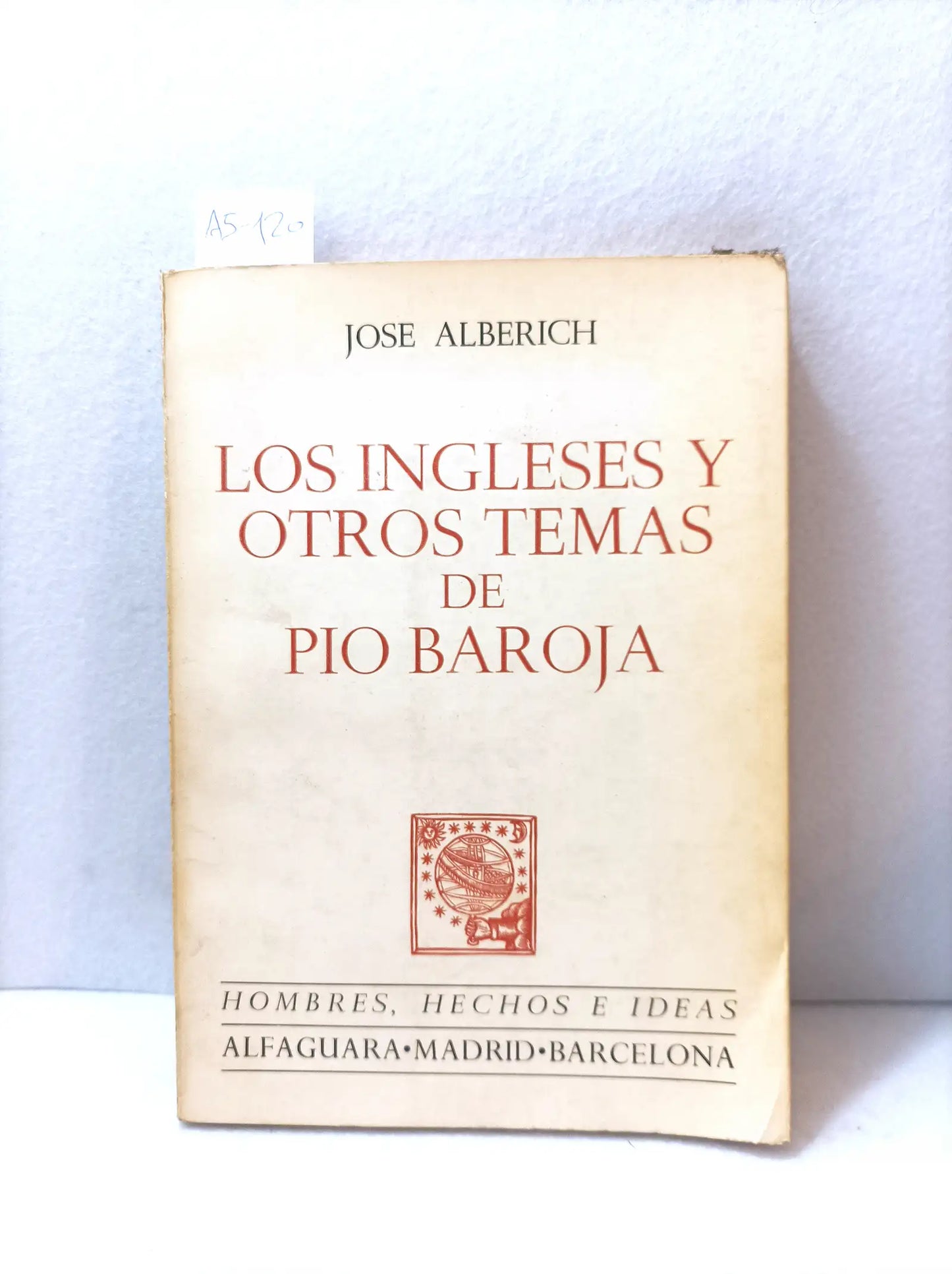 Los ingleses y otros temas de Pío Baroja.
