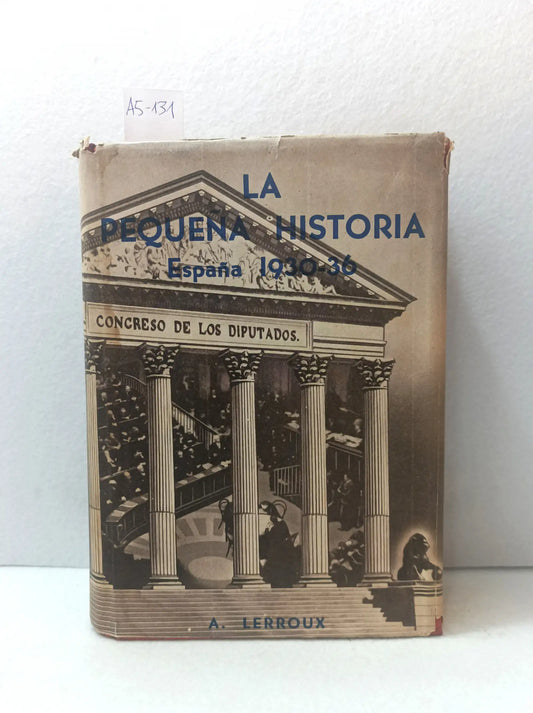 La pequeña historia 1930-1936.