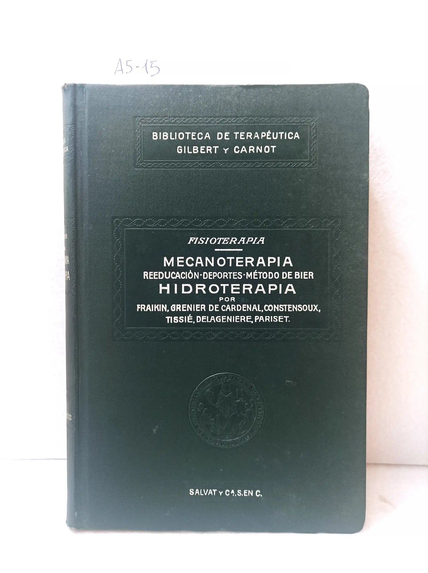 Mecanoterapia. Hidroterapia.