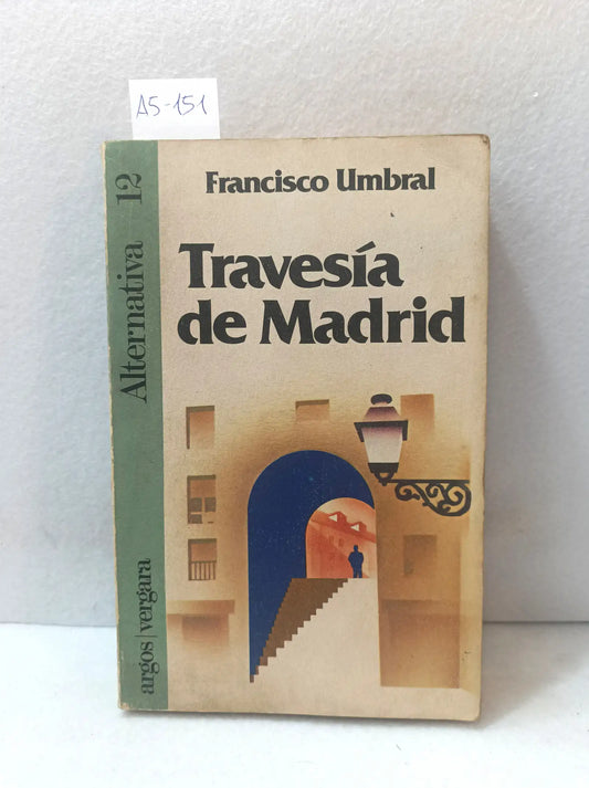 Travesía de Madrid.