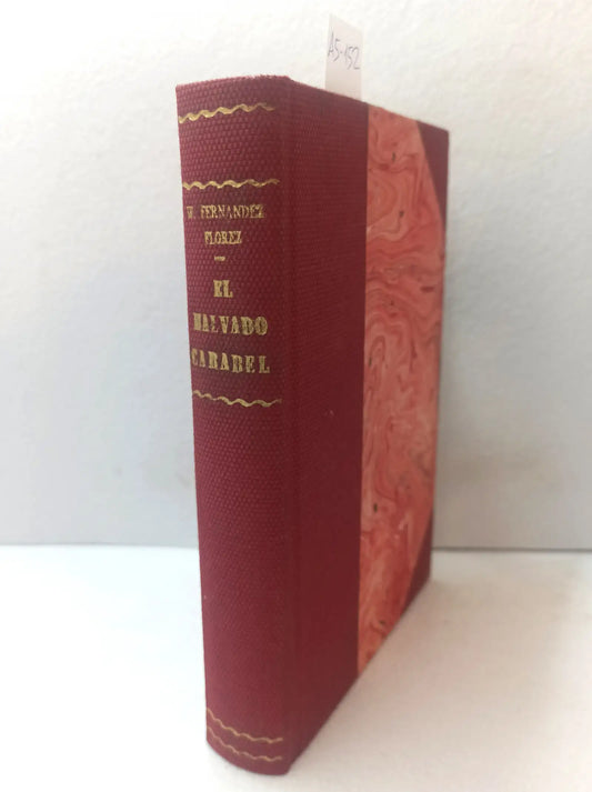 El malvado carabel.