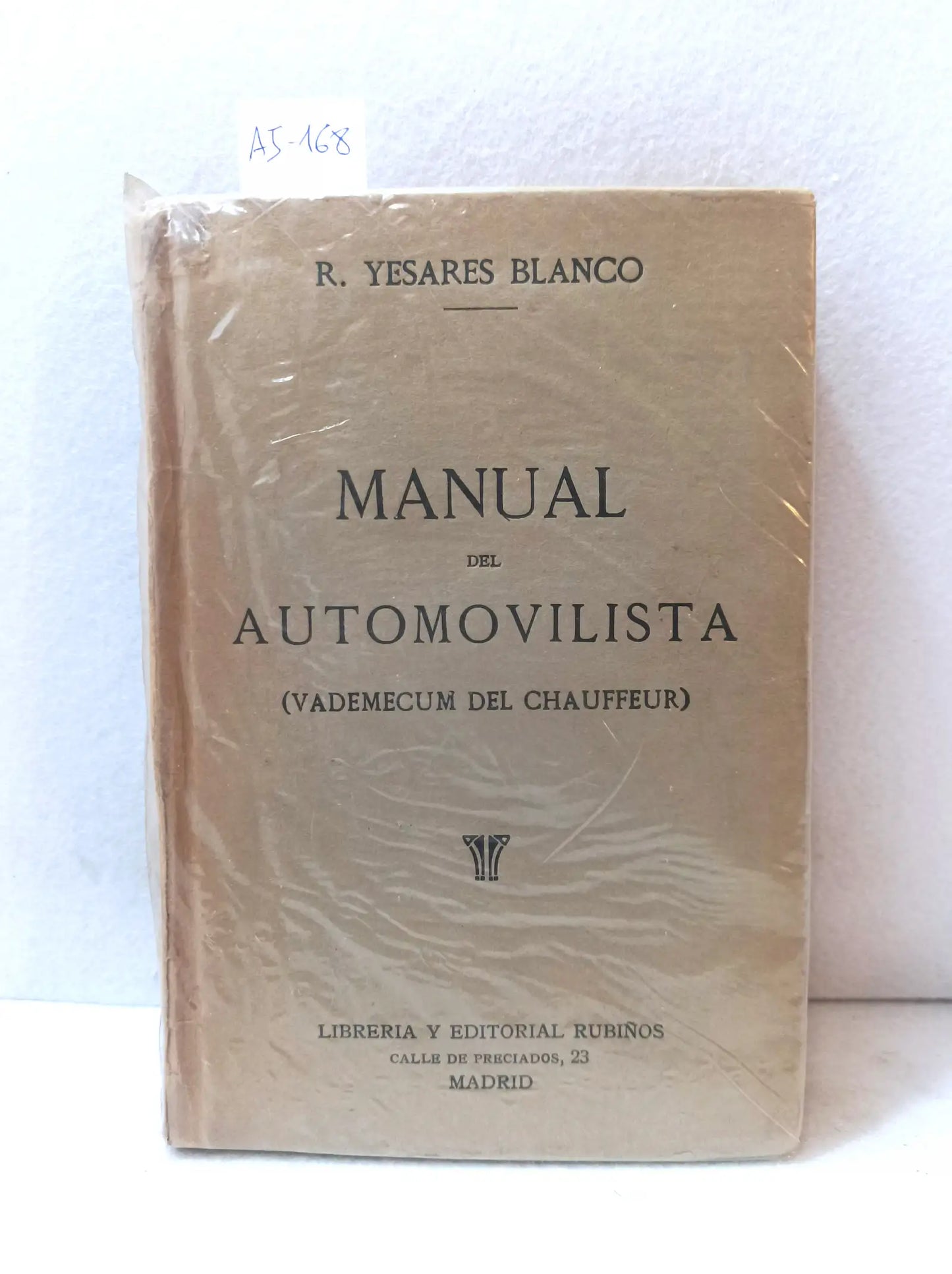 Manual del automovilista (vademecum del chauffeur).