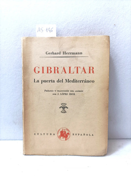 Gibraltar. La puerta del mediterráneo.