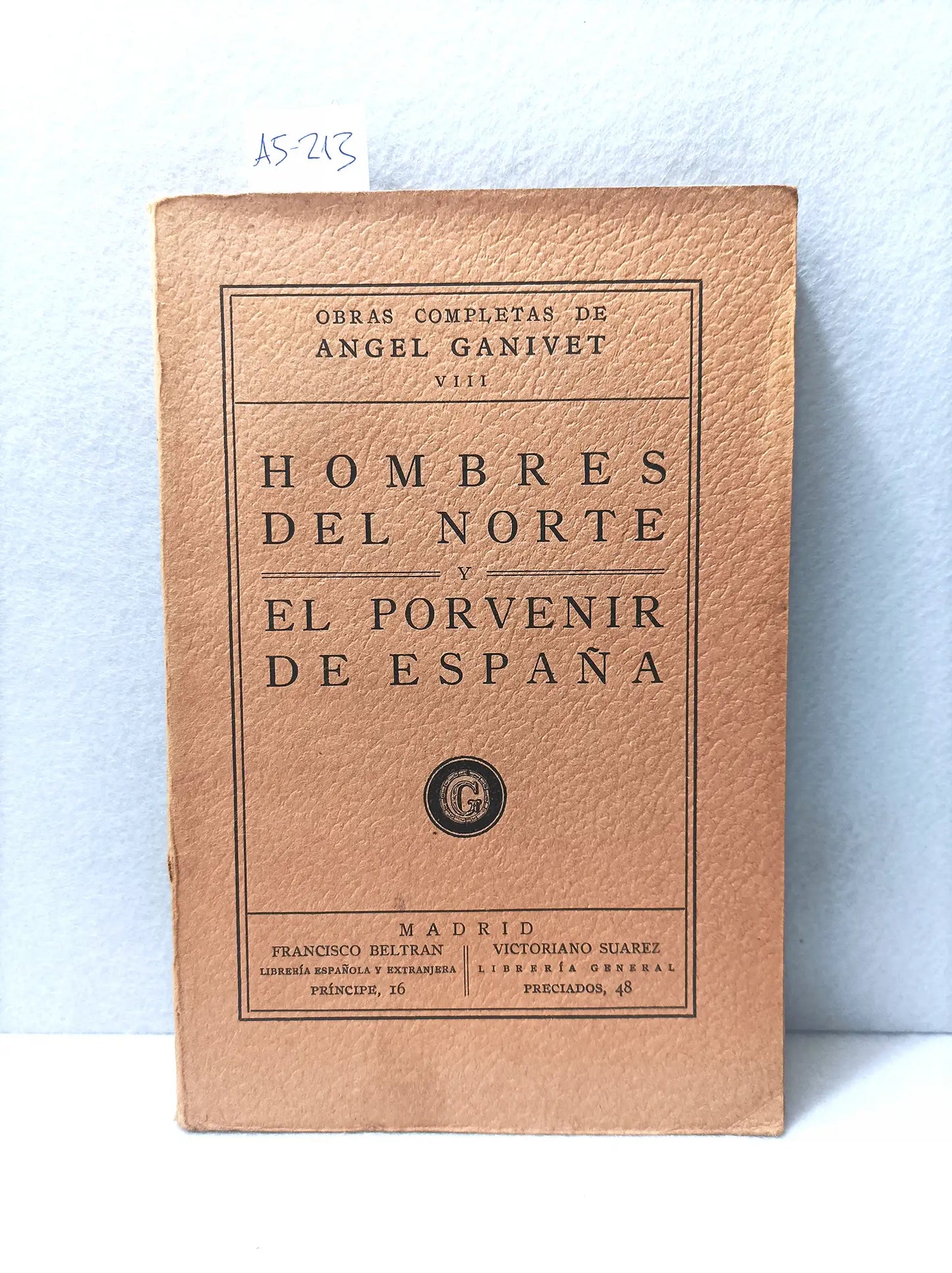 Hombres del norte y el porvenir de España.