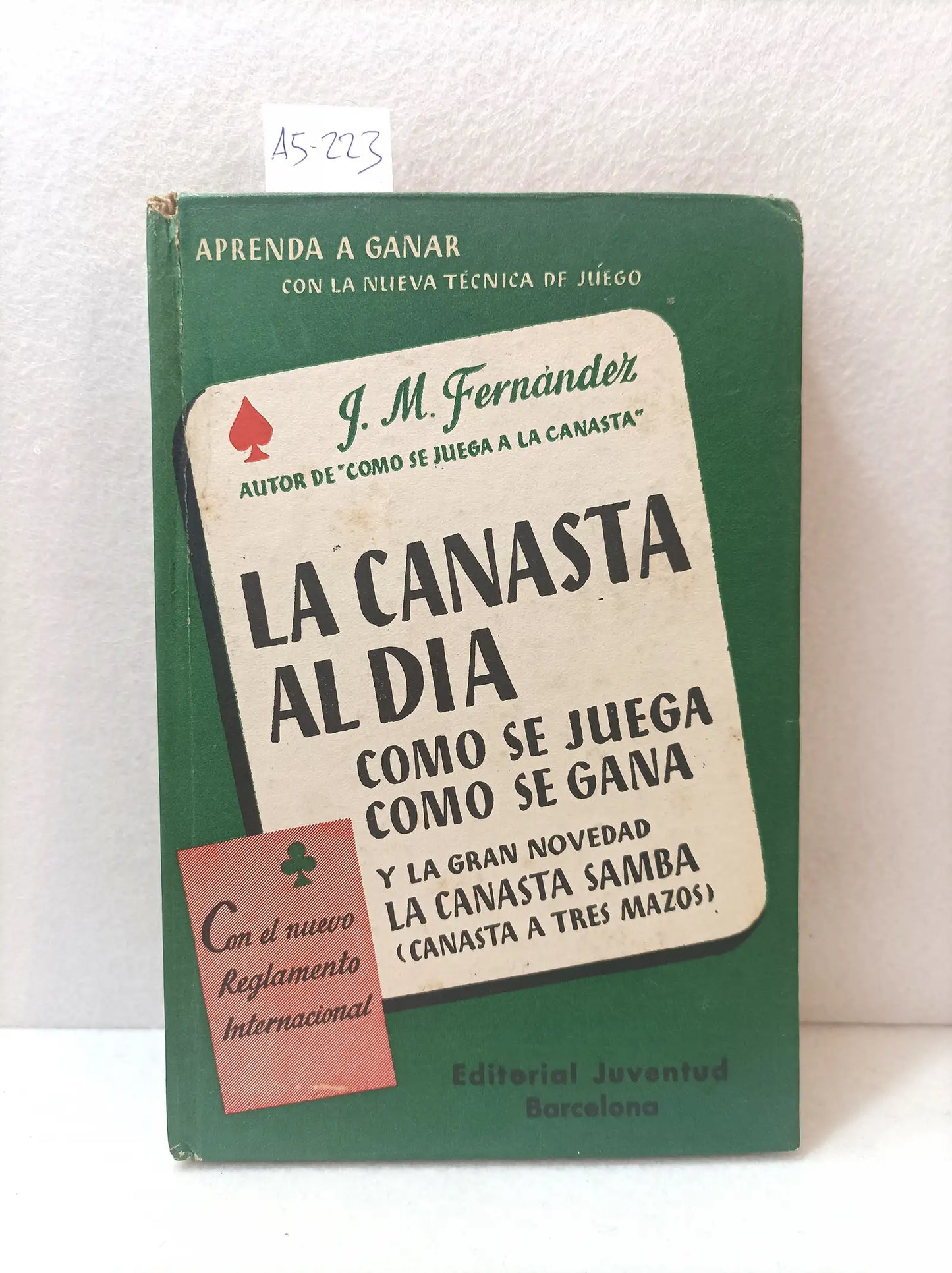 La canasta al día (como se juega y como se gana).