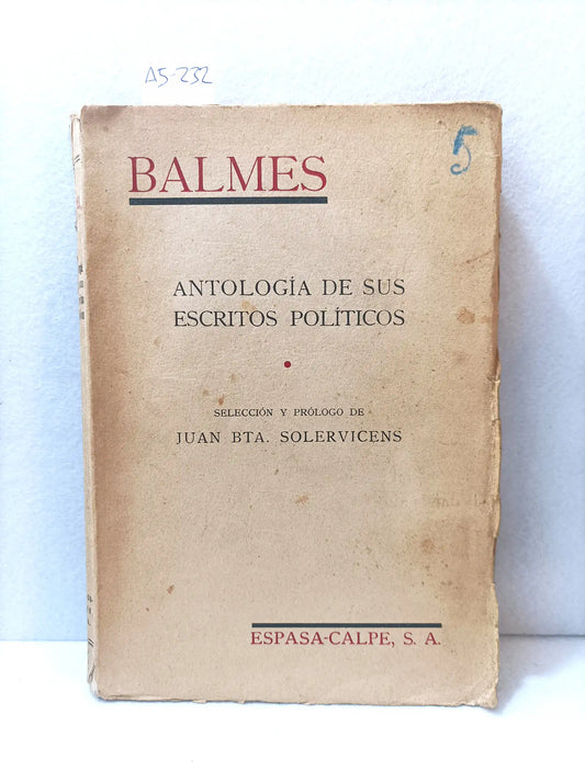 Antología de sus escritos políticos.