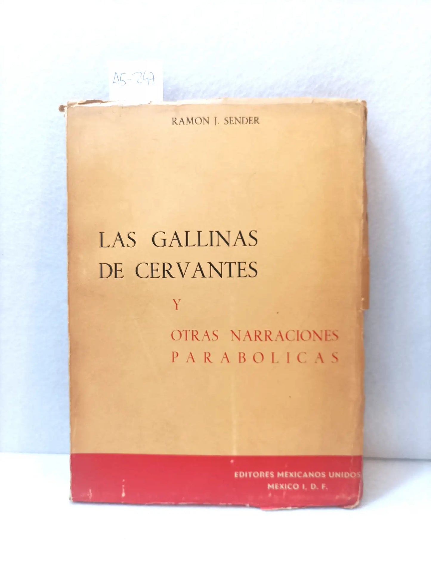 Las gallinas de Cervantes y otras narraciones parabólicas.