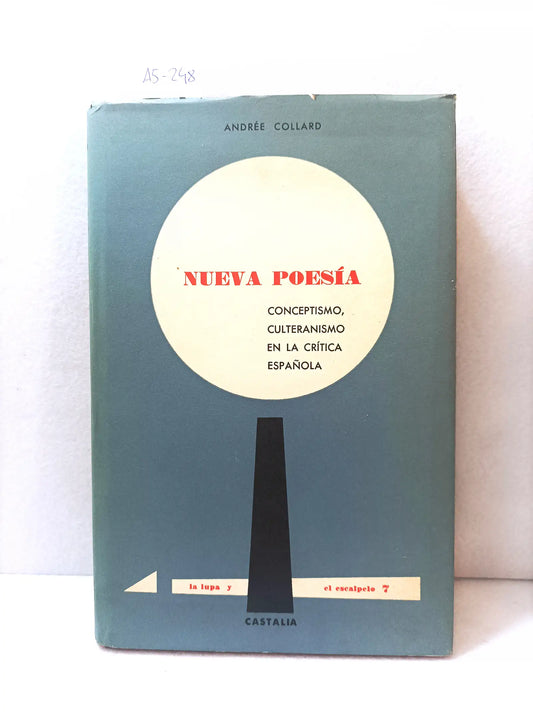 Nueva poesía. Conceptismo, culteranismo en la crítica española.
