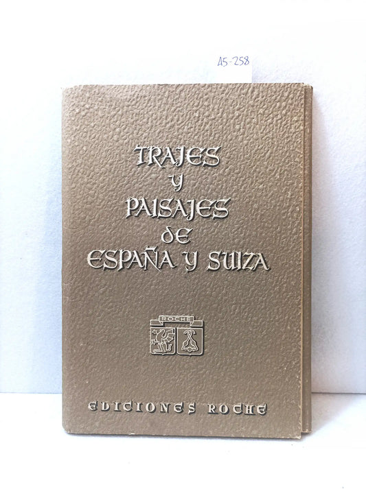 Trajes y paisajes de España y Suiza.