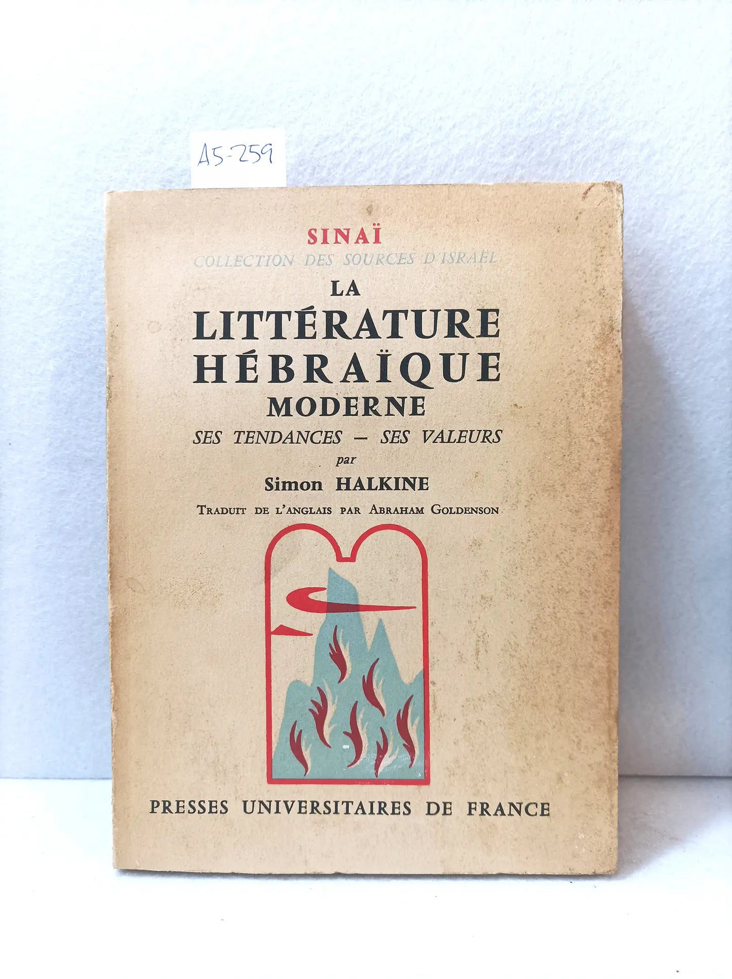 La littérature hébraïque moderne. Ses tendances - ses valeurs.
