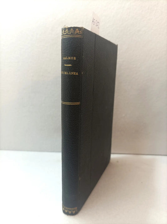 Miscelánea religiosa, política y literaria.